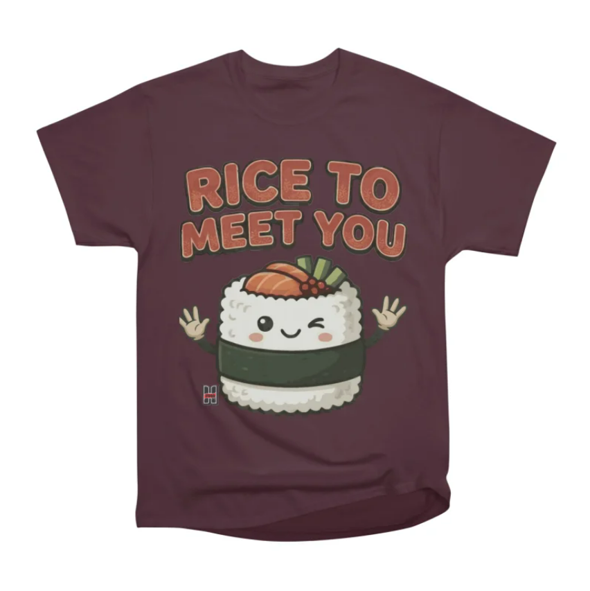 Rice To Meet You Burgundy Sushi T-shirt